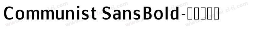 Communist SansBold字体转换